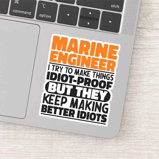 Marine Engineer I Try To Make Things Funny Sayings (Detail)