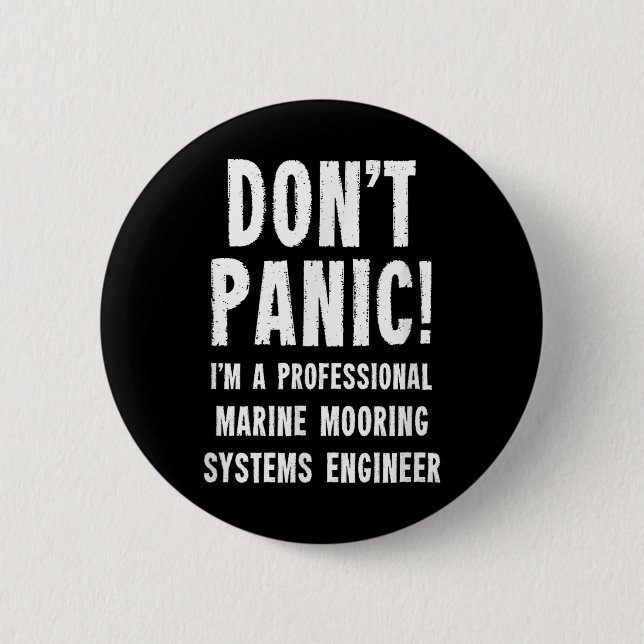 Marine Mooring Systems Engineer  2 Inch Round Button (Front)
