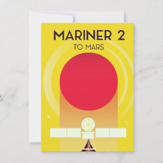 Mariner 2 To Mars Invitation