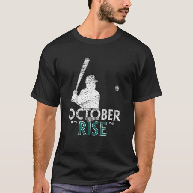 Mariners october rise 2022_2 T-Shirt (Front)
