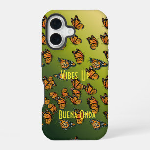 Mariposa Monarca, Monarch - VIBES UP - BUENA ONDA iPhone 16 Case