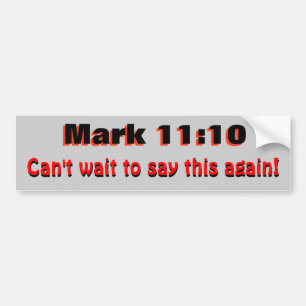 Mark 10:11 Say It Again Bumper Sticker