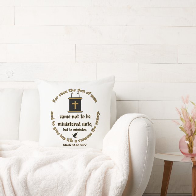 Mark 10:45 KJV Bible Verse Faith With Scriptures Throw Pillow (Couch)