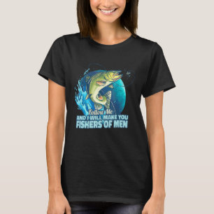 Mark 117 Verse Christian Discipleship Fishers Of M T-Shirt