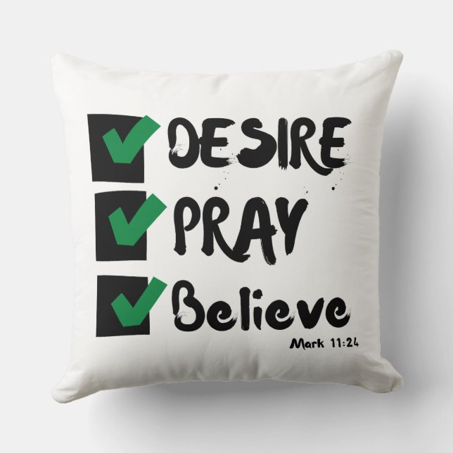 Mark 11:24 KJV Bible Scripture Throw Pillow (Back)