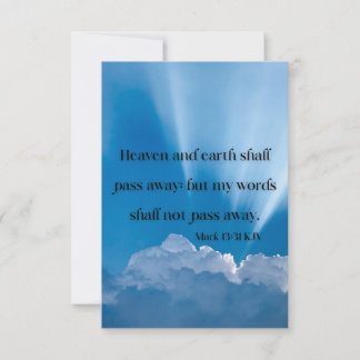 Mark 13:31 KJV Bible Scripture Pic Greeting Card