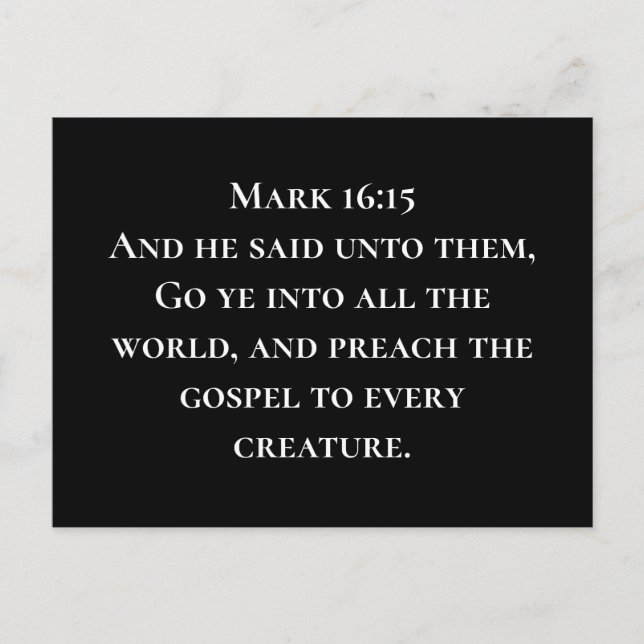 Mark 16:15 Go into the world Christian Missions Postcard (Front)