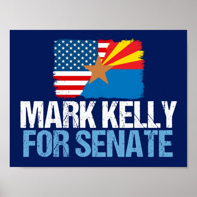 Mark Kelly for Senate Poster (Front)