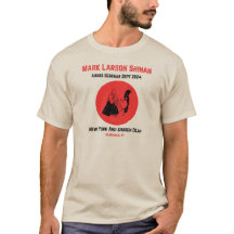 Mark Larson Shihan 9-24 Seminar T-Shirt