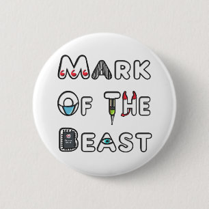 Mark Of The Beast 2 Inch Round Button