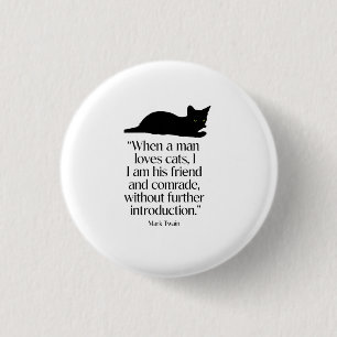 Mark Twain Cat Quote Button