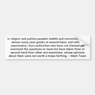 Mark Twain on Politics bumper sticker