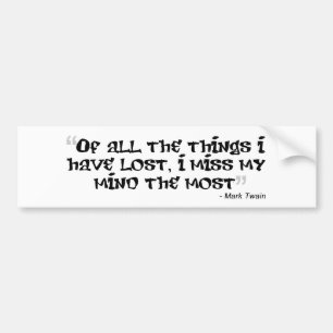 Mark Twain Quotable Bumper Sticker
