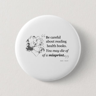 Mark Twain Quote 5 2 Inch Round Button