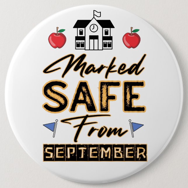 Marked Safe From September Button (Front)
