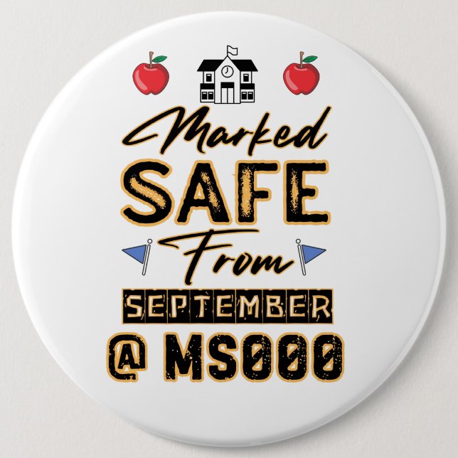 Marked Safe From September Custom Button (Front)