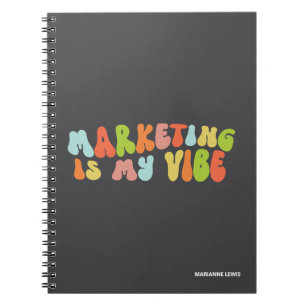 Marketing Is My Vibe, Groovy Colourful Personalize Notebook