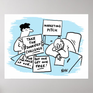 Marketing Manager is Enduring a Sales Pitch Poster