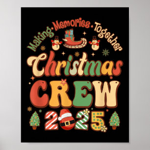 Marking Together Matching Family Christmas Crew 20 Poster