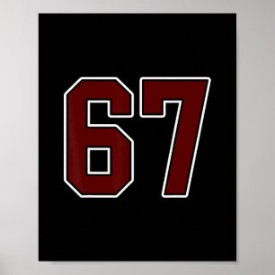 Maroon And White Number 67 Jersey Player Uniform # Poster