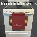 Maroon Burgundy Rust Red Solid coloured background Kitchen Towel<br><div class="desc">Maroon Burgundy Rust Red Solid coloured background. TEMPLATE for the name in white script. A Modern kitchen towel featuring an easy-to-personalize template, for the perfect custom kitchen.</div>