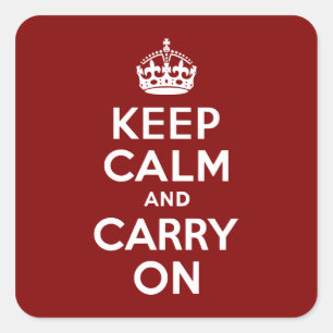 Maroon Keep Calm and Carry On Square Sticker