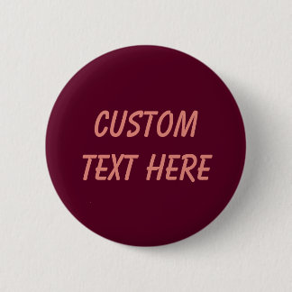 Maroon simple minimalist 2 inch round button