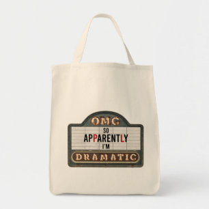 Marquee Cinema Sign So Apparently I’m Dramatic Tote Bag