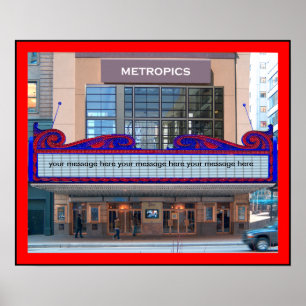Marquee Poster Personalize it (45 characters)
