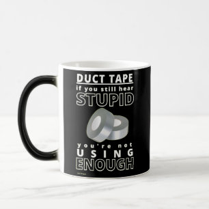marrant tasse à café "DUCT TAPE...2"