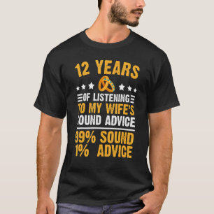 marriage 12 year wedding anniversary for husban T-Shirt