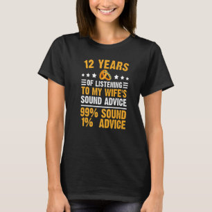 marriage 12 year wedding anniversary for husban T-Shirt
