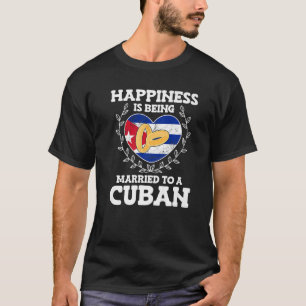 Marriage Anniversary Married To A Cuban Wife Husba T-Shirt