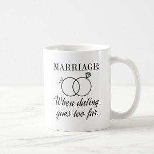 Marriage Coffee Mug