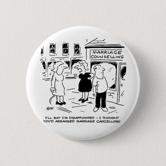 Marriage Counselling, not Canceling 2 Inch Round Button (Front)