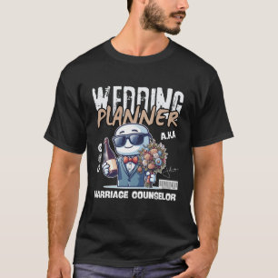 Marriage counsellor T-Shirt