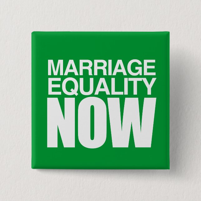 MARRIAGE EQUALITY NOW -.png 2 Inch Square Button (Front)