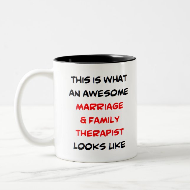 marriage & family therapist, awesome Two-Tone coffee mug (Left)