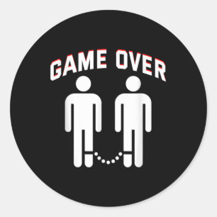 Marriage Game Over Wedding Proposal Engagement Bri Classic Round Sticker