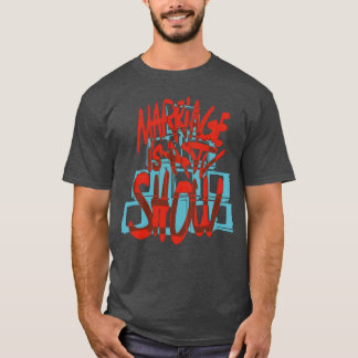 Marriage Is Av Show Only One Place girl T-Shirt