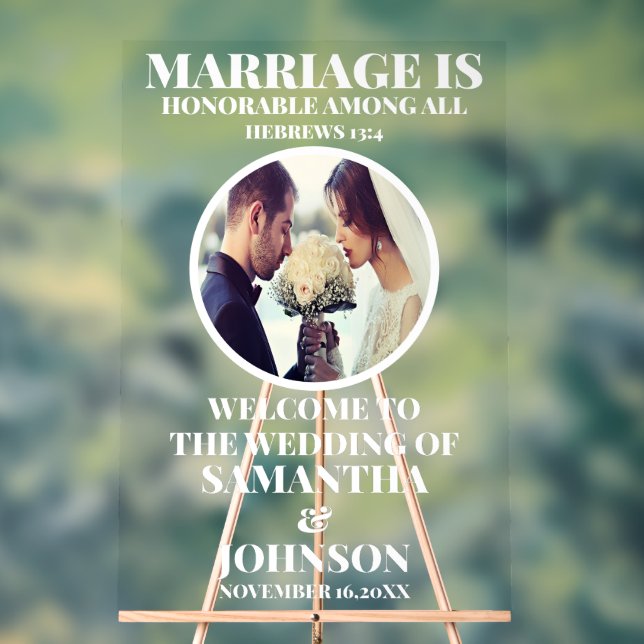 Marriage is Honorable Christian Wedding Welcome Acrylic Sign (Neutral)