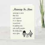 Marriage Is More - funny wedding anniversary poem Card<br><div class="desc">A funny Wedding Anniversary Card,  featuring a bad poem and illustration,  that explains how a good marriage is about more than love and romance.</div>