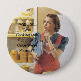 Marriage or Cucumbers? 4 Inch Round Button