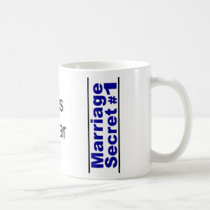 Marriage Secret ... Coffee Mug