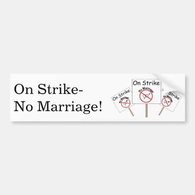 Marriage Strike Bumper Sticker-White Background Sticker (Front)