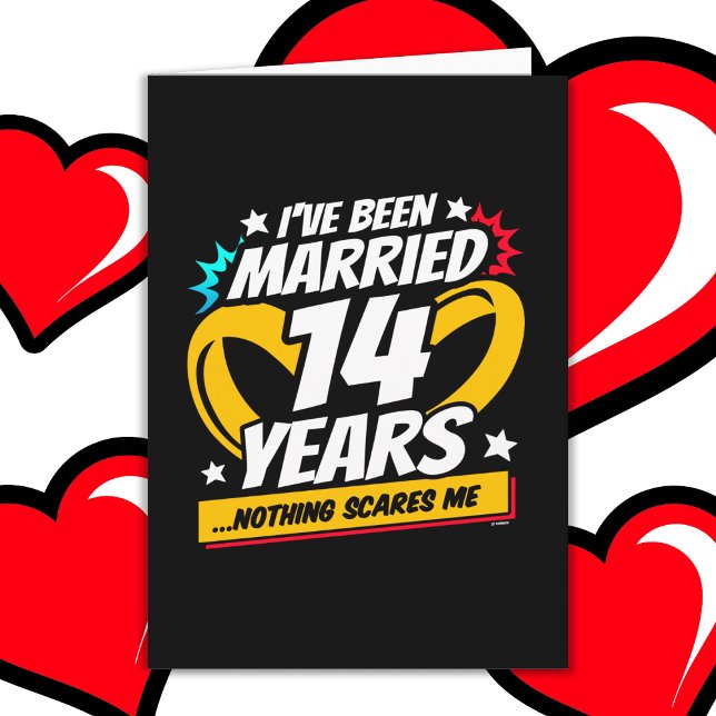 Married 14 Years Funny 14th Wedding Anniversary Card (Creator Uploaded)