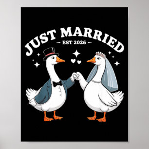 Married 2026 Wedding Couples Fiancee Silly Goose Poster