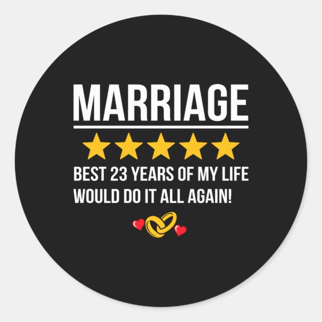 Married 23 Years 23Rd Wedding Anniversary Classic Round Sticker (Front)