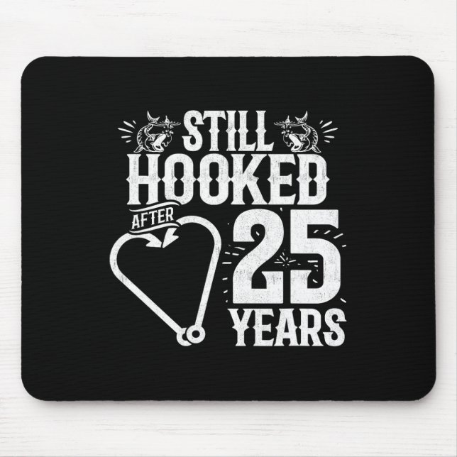 Married 25 Years - Fishing Couple - 25th Wedding A Mouse Pad (Front)
