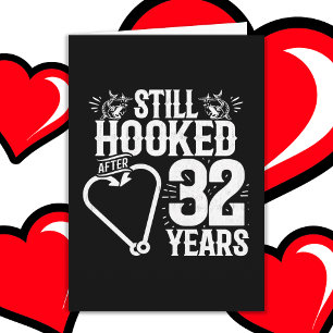 Married 32 Years Fishing Funny 32nd Anniversary Card
